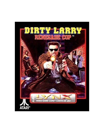 Dirty Larry Renegade Cop